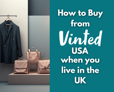 How to Buy from Vinted USA When You Live in the UK (2025 Guide)